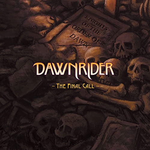 Dawnrider (POR) : The Final Call